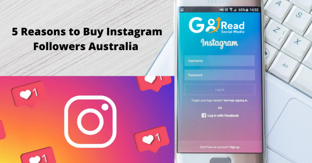 5 reasons to Buy Instagram Followers Australia